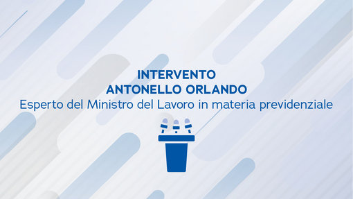 Antonello Orlando, Esperto del Ministro del Lavoro in materia previdenziale